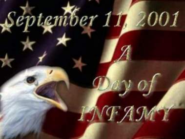 [September 11, 2001 - a day of infamy. Weint der Adler etwa nur Krokodilstränen?]