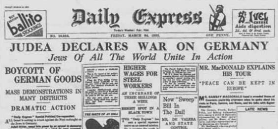 [Judea erklärt Deutschland den Krieg - Schlagzeile des Daily Express vom 23.3.1933]